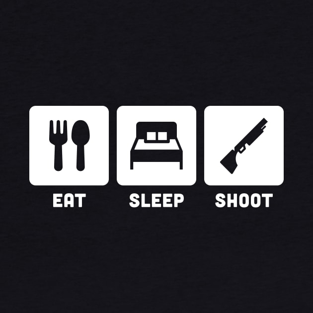 Eat, Sleep, Shoot | Shotgun & Skeet Shooting by MeatMan